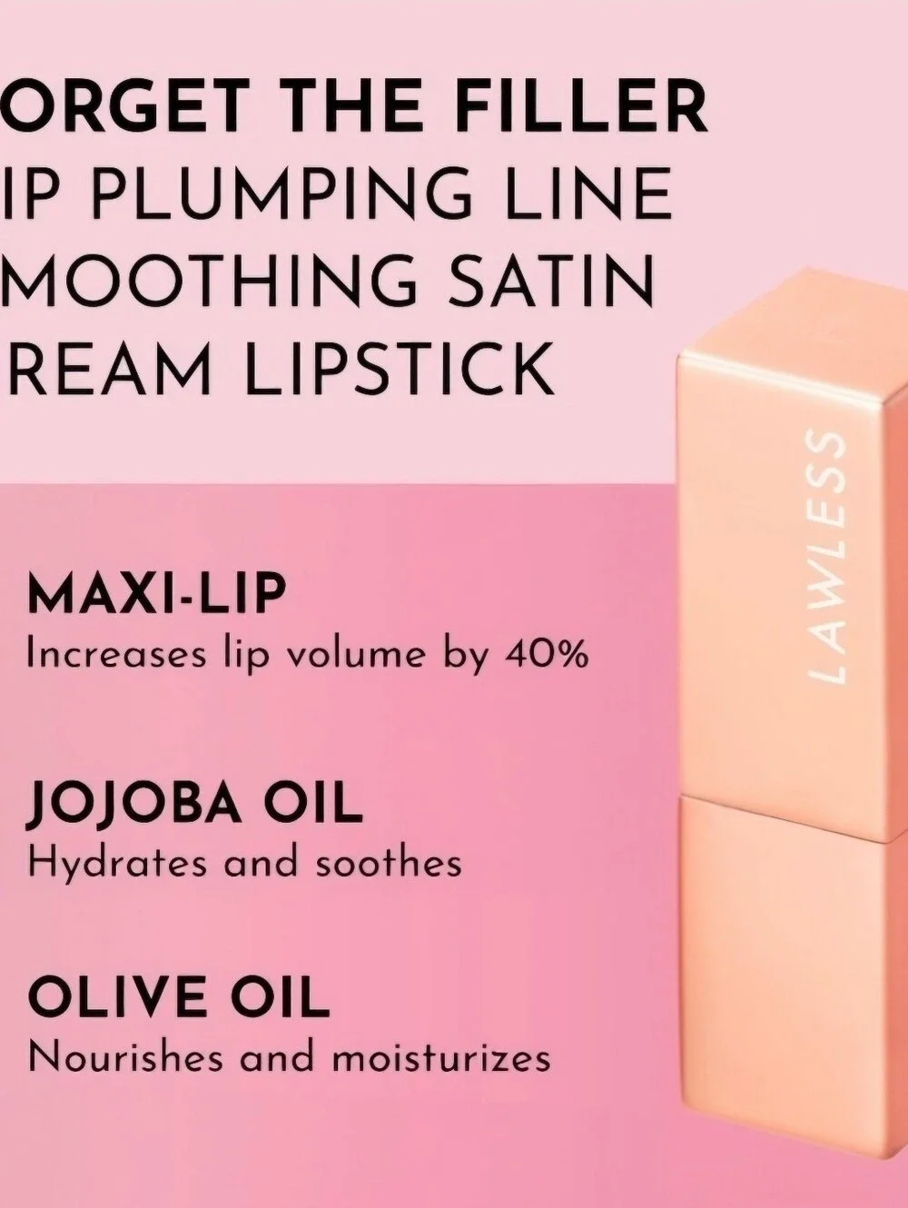 Lawless Conceal The Deal Foundation & Plumping Satin Cream Lipstick